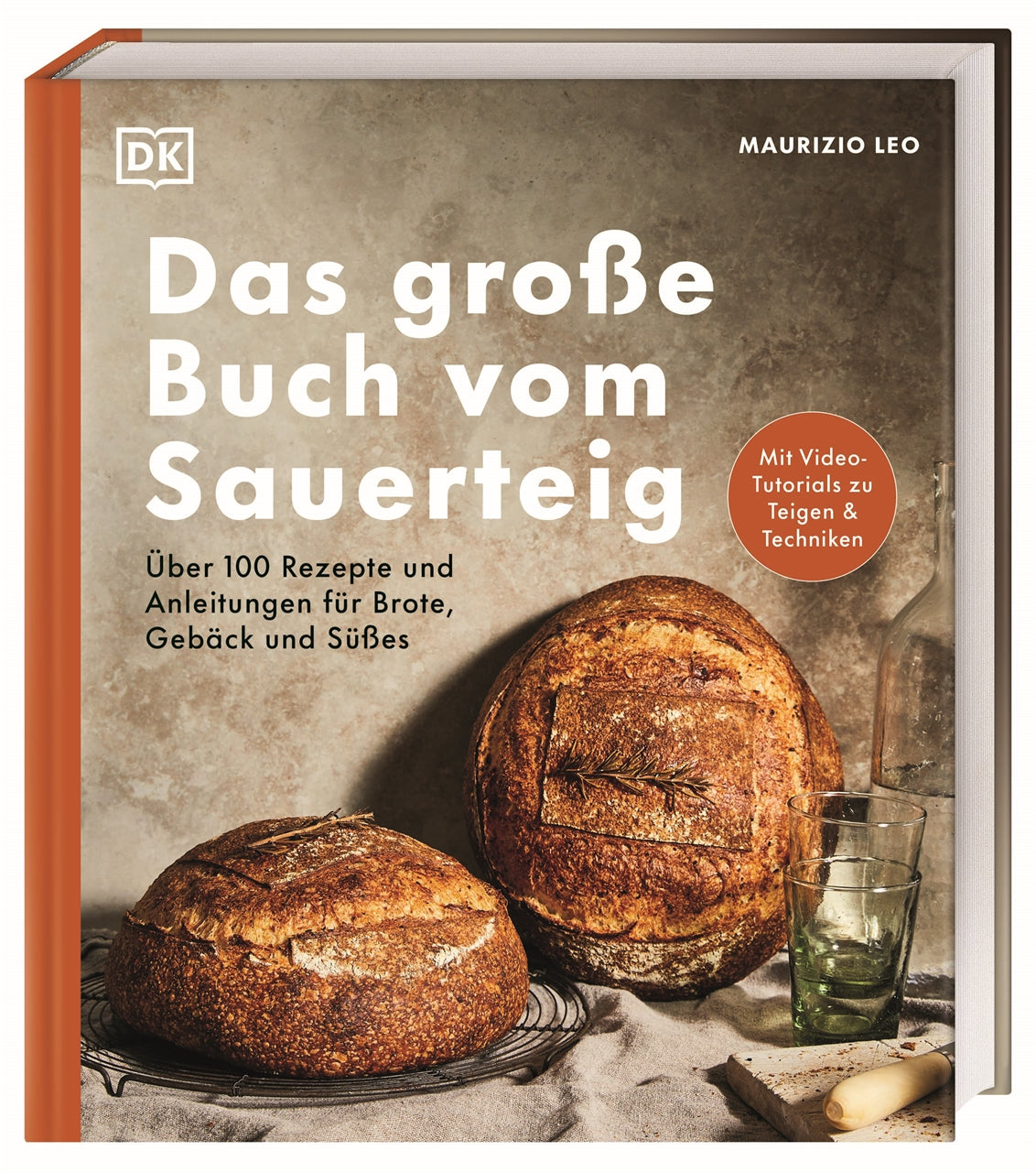 Das große Buch vom Sauerteig von Maurizio Leo