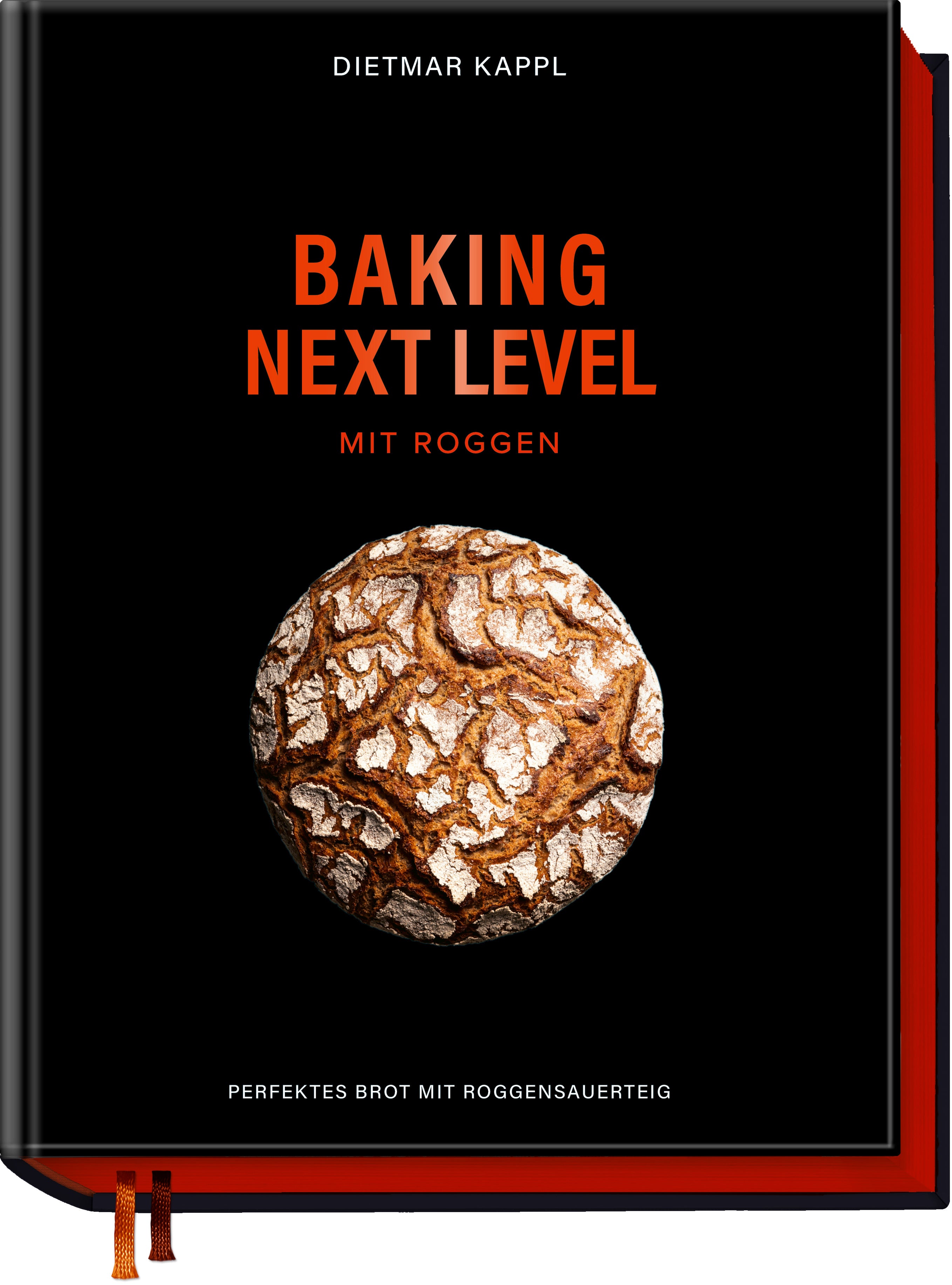 Dietmar Kappl Baking Next Level mit Roggen